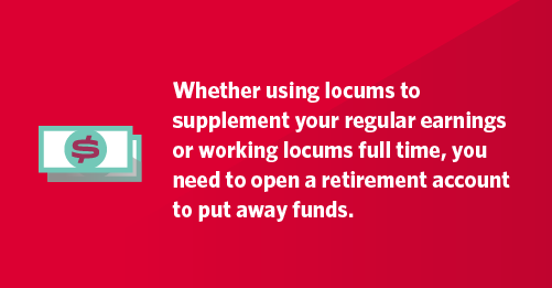 Graphic stating you should put some of your locums earnings away in a retirement fund.