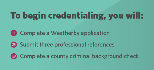 Text image of the three steps needed to start the locum tenens credentialing process with Weatherby