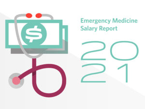 Graphic: Emergency Medicine Salary Report