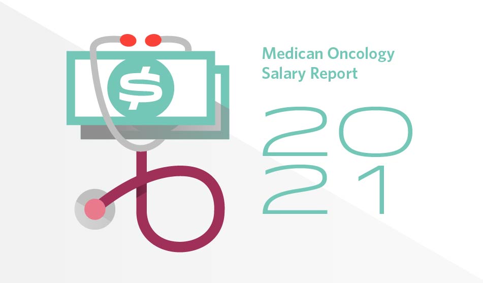 Medical Oncologist Salary 2021 Weatherby Blog   Medical Oncologist Salary 2021 