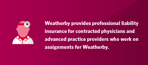 Graphic stating that Weatherby provides malpractice insurance for its locum tenens physicians