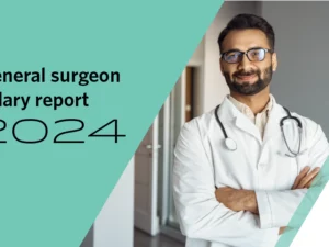 Graphic for general surgeon Salary Report 2024 including a photo of a surgeon standing in a medical setting