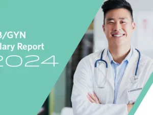 physician with graphic saying 2024 OBGYN salary report